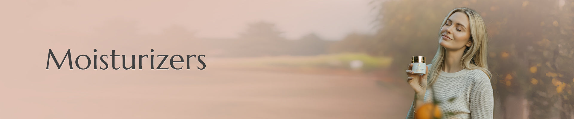 Face Care Moisturizers